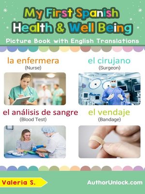 cover image of My First Spanish Health and Well Being Picture Book with English Translations
